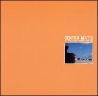 Centro-Matic - All the Falsest Hearts Can Try lyrics