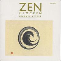 Michael Vetter - Zen: Glocken lyrics