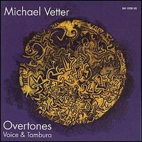 Michael Vetter - Overtones lyrics