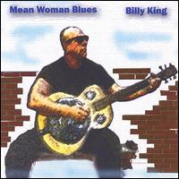 Billy King - Mean Woman Blues lyrics
