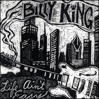 Billy King - Life Ain't Easy lyrics