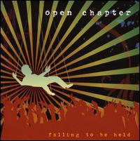 Open Chapter - Falling to Be Held lyrics