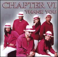 Chapter VI - Thank You lyrics