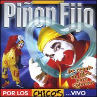 Pinon Fijo - Por los Chicos: Vivo [live] lyrics