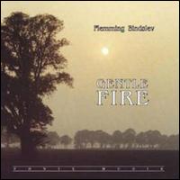 Flemming Bindslev - Gentle Fire lyrics