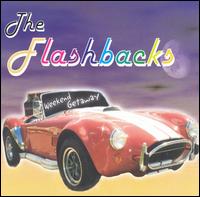 The Flashbacks - Weekend Getaway lyrics