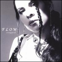 Flow [Rap] - Snapped lyrics