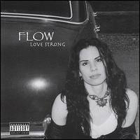 Flow [Rap] - Love Strong lyrics