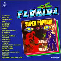 Florida - Super Popurri 70's Y 80's lyrics