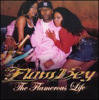 Flambey - The Flamerous Life lyrics