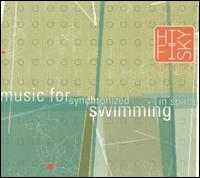 Hi-Fi Sky - Music for Synchronized Swimming in Space lyrics