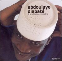 Abdoulaye Diabat - Samory lyrics
