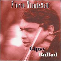 Florin Niculescu - Gipsy Ballad lyrics