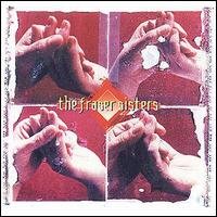 The Fraser Sisters - The Fraser Sisters lyrics