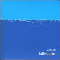 Faltriqueira - Efffecto lyrics