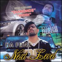 Da Fonz - Next Level lyrics