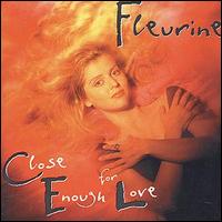 Fleurine - Close Enough for Love lyrics