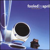Fooled by April - Nice to See You lyrics