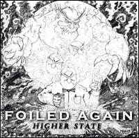 Foiled Again - Higher State lyrics