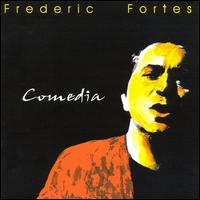 Frederic Fortes - Comedia lyrics