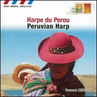 Florencio Coronado - Air Mail Music: Peruvian Harp lyrics
