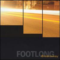 Footlong - Breakaway lyrics
