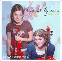 FiddleSticks - Ampersand: Katie & Liz Davis lyrics