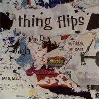 Thing Flips - Thing Flips lyrics
