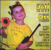 Jeff Ott - Will Work for Diapers lyrics