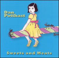 Dan Potthast - Sweets and Meats lyrics