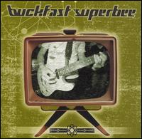 Buckfast Superbee - You Know How the Song Goes lyrics