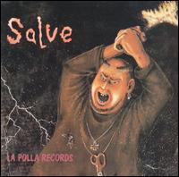 La Polla Records - Salve/Y Ahora Que? lyrics