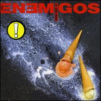 Los Enemigos - La Vida Mata lyrics