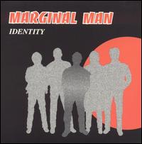 Marginal Man - Identity lyrics
