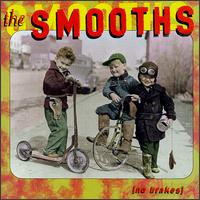Smooths - No Brakes lyrics
