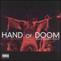 Hand of Doom - Live in Los Angeles lyrics