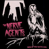The Nerve Agents - Days of the White Owl lyrics