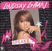 Lindsay Lohan - Speak lyrics