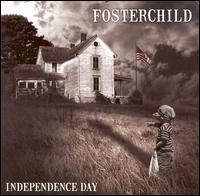 Fosterchild - Independence Day lyrics