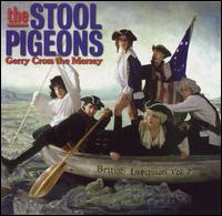 The Stool Pigeons - Gerry Cross the Mersey: British Inversion, Vol. 2 lyrics