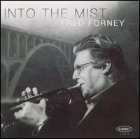 Fred Forney - Into The Mist lyrics
