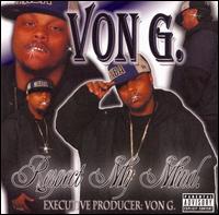 Von G. - Respect My Mind lyrics