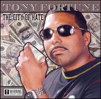 Tony Fortune - The City Of Hate lyrics
