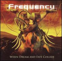 Frequency - When Dream and Fate Collide lyrics