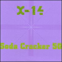 X-14 - Soda Cracker 50 lyrics