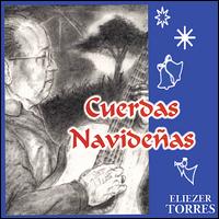 Eliezer Torres - Cuerdas Navideas lyrics