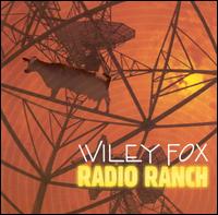 Wiley Fox - Radio lyrics