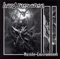 Hard Response - Hostile Environment lyrics