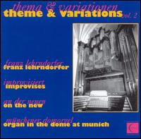 Franz Lehrndorfer - Theme and Variations, Vol. 2 lyrics