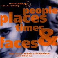 Fredrik Lundin - People, Places, Times and Faces lyrics